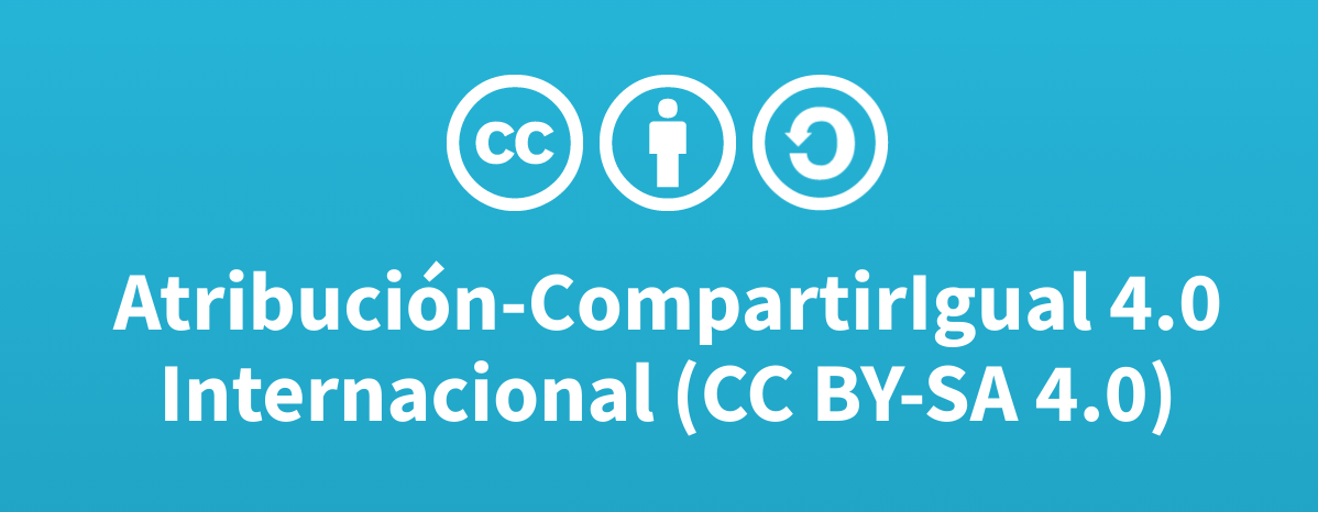 Licencia Atribución-CompartirIgual 4.0 Internacional (CC BY-SA 4.0)